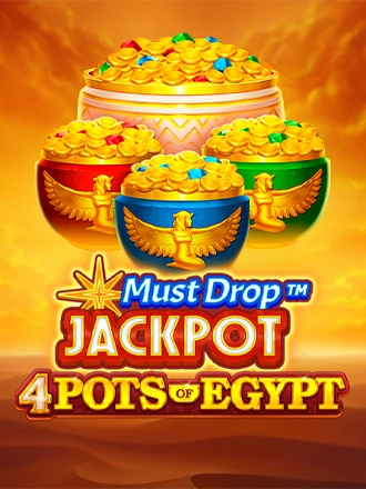 Must Drop Jackpot 4 Pots of Egypt door Oakridge